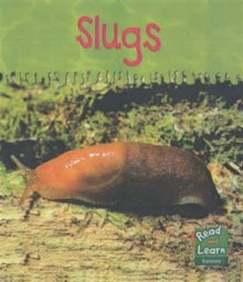 Slugs - Read and Learn