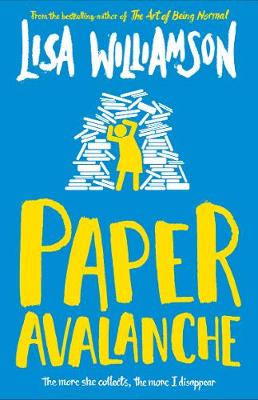 Paper Avalanche (Paperback) Lisa Williamson (author)