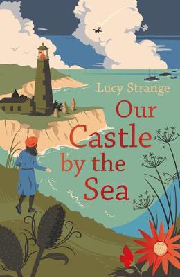 Our Castle by the Sea (Paperback) Lucy Strange (author)