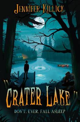 Crater Lake (Paperback) Jennifer Killick (author)
