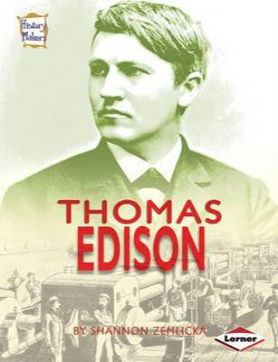 History Makers: Thomas Edison